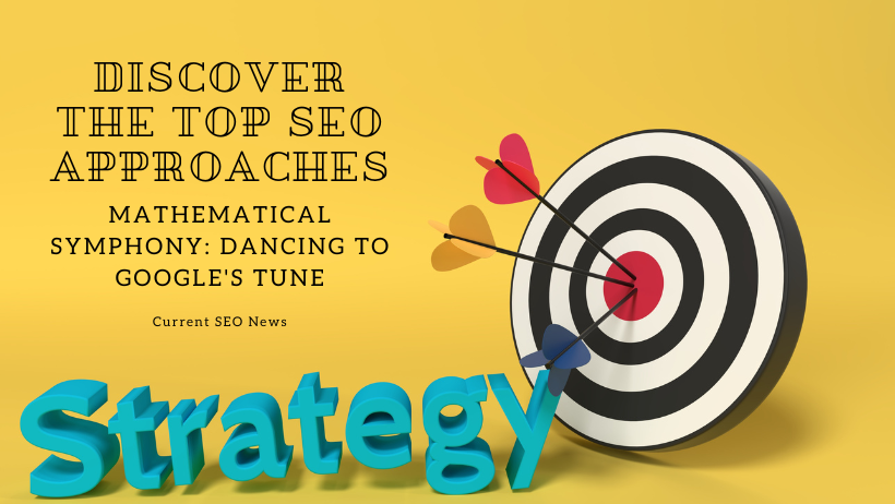 Discover Success with the latest Seo News and Approaches for 2023 and 2024